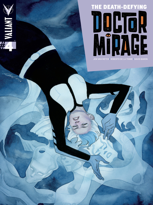 Title details for The Death-Defying Dr. Mirage (2014), Issue 4 by Roberto De La Torre - Available